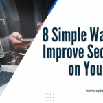 8 Simple Ways to Improve Security on Your Site