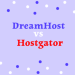 hostgator vs dreamhost
