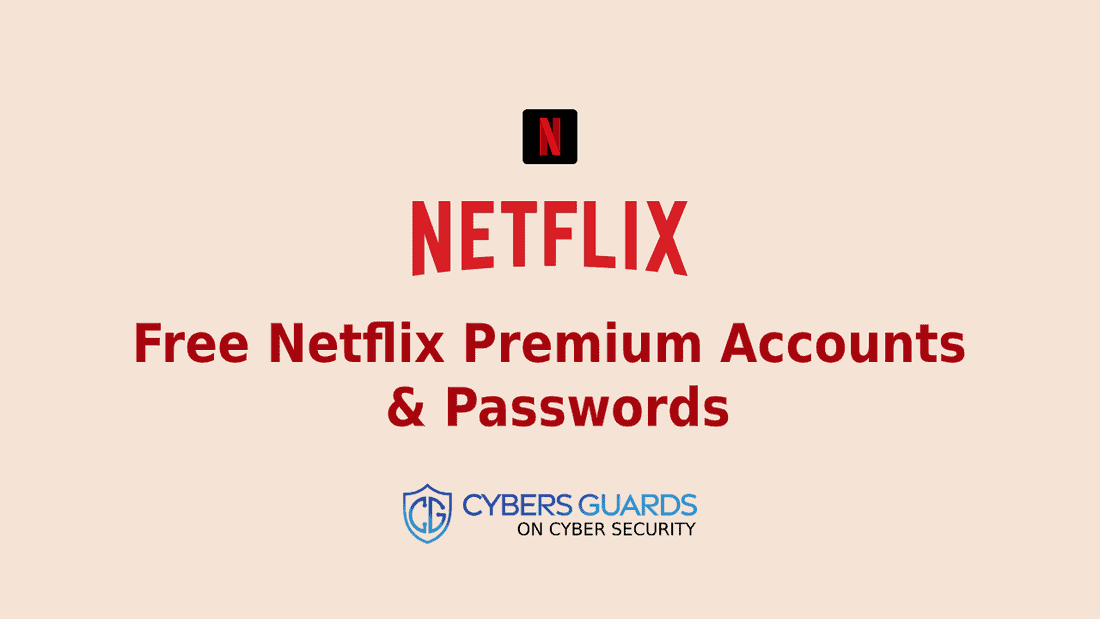 Free Netflix Premium Accounts Passwords