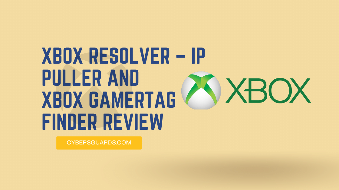 Xbox Resolver – IP Puller and Xbox Gamertag Finder Review
