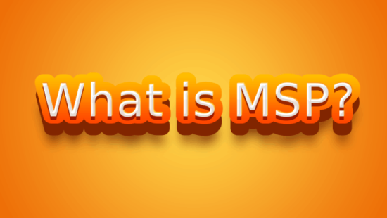 What is MSP?