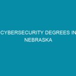 cybersecurity degrees in nebraska