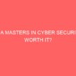 is a masters in cyber security worth it