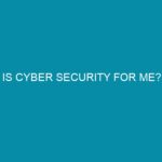 is cyber security for me