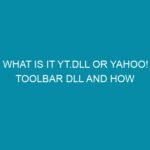 what is it yt dll or yahoo toolbar dll and how to fix it