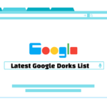Latest Google Dorks List