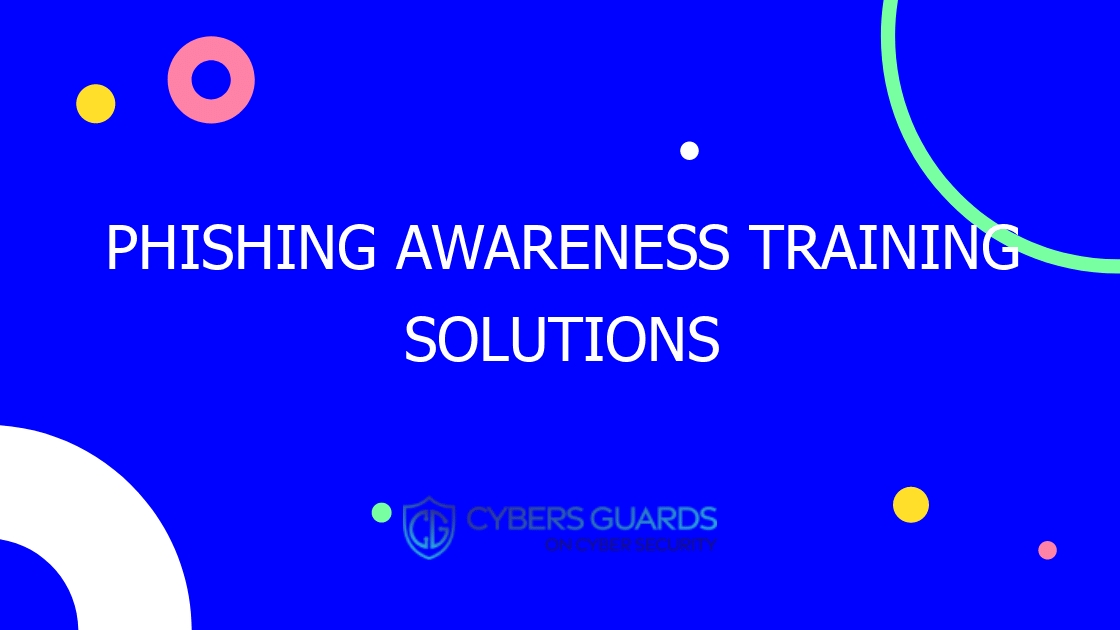 phishing awareness training solutions