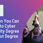 Get a Job in Cyber Security Field Without A Degree
