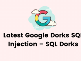 Latest Google Dorks SQL Injection – SQL Dorks
