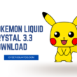 Pokemon Liquid Crystal 3.3 Download