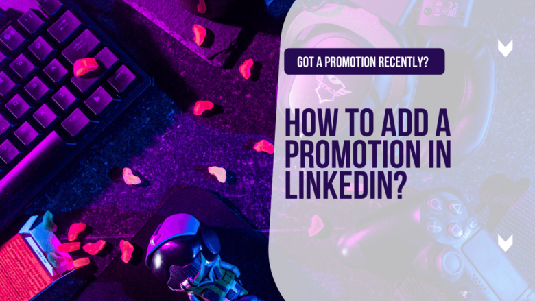 How to Add a Promotion in Linkedin