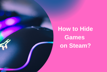 How to Hide Games on Steam