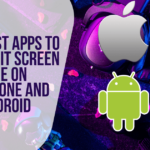 Best Apps to Limit Screen Time on iPhone and Android