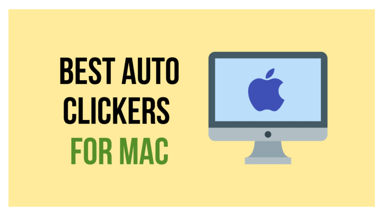 Best Auto Clickers for Mac