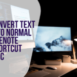 Convert Text to Normal Onenote Shortcut Mac
