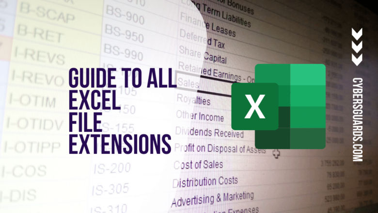 Guide To All Excel File Extensions