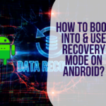 How To Boot Into & Use Recovery Mode On Android