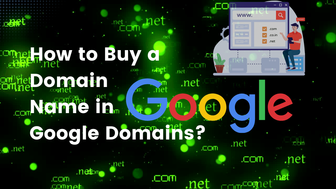 How to Buy a Domain Name in Google Domains