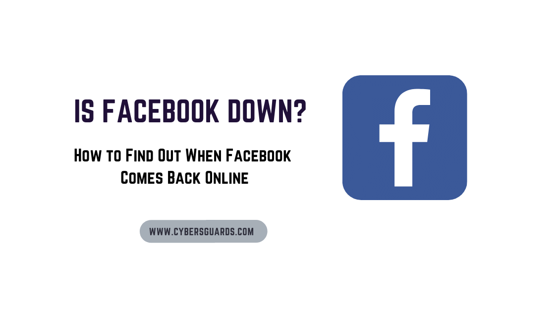 How to Find Out When Facebook Comes Back Online