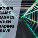 Skyrim Game Crashes When Loading Save