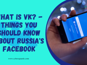 What Is VK - Things You Should Know About Russia's Facebook