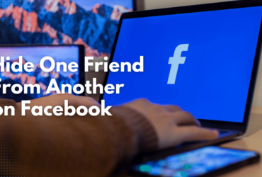 Hide One Friend From Another on Facebook