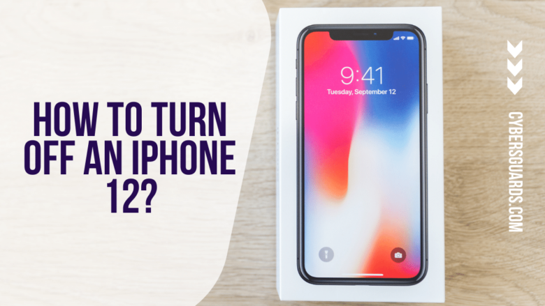 How to Turn Off an iPhone 12