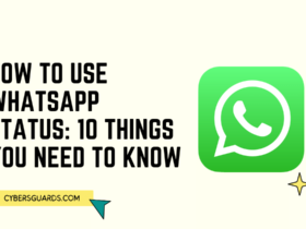 How to Use WhatsApp Status 10 Things You Need to Know