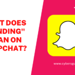 What Does Pending Mean on Snapchat