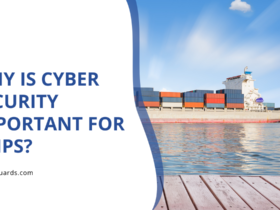 Why is Cyber Security Important For Ships