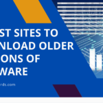 10 Best Sites to Download Older Versions of Software