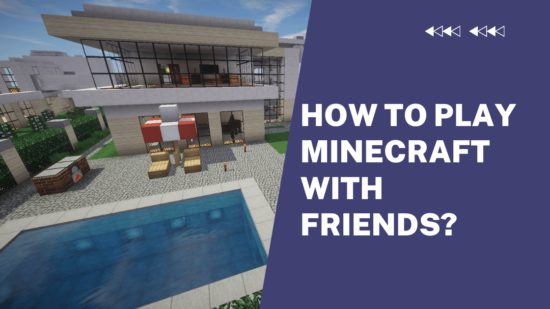 How to Play Minecraft With Friends