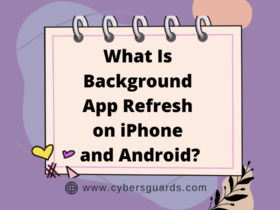 What Is Background App Refresh on iPhone and Android