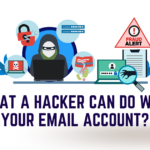 What A Hacker Can Do With Your Email Account