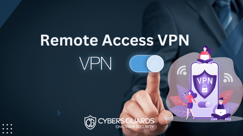 The Benefits of Using a Remote Access VPN