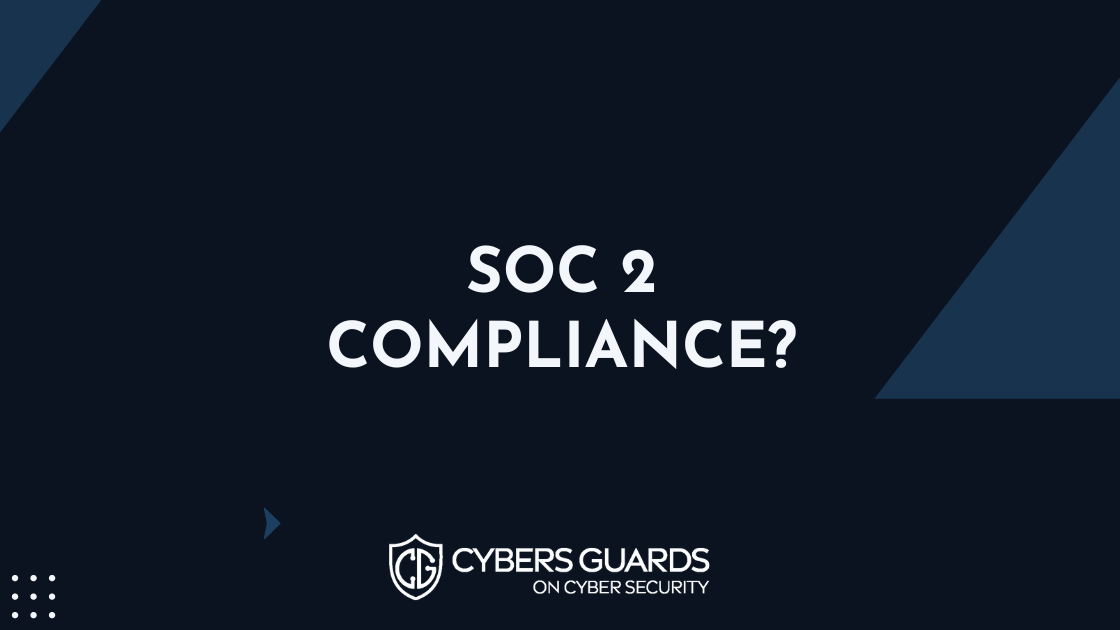 What is SOC 2 Compliance
